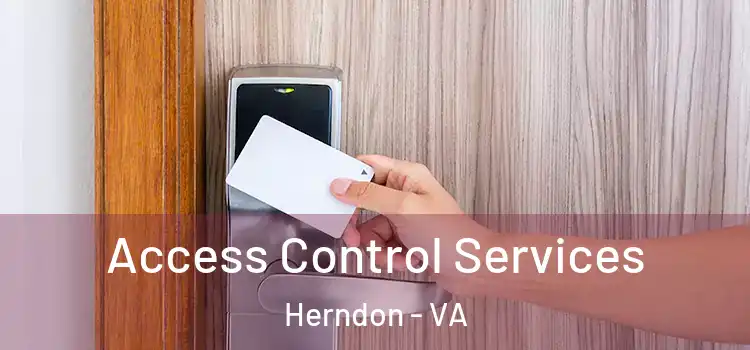  Access Control Services Herndon - VA