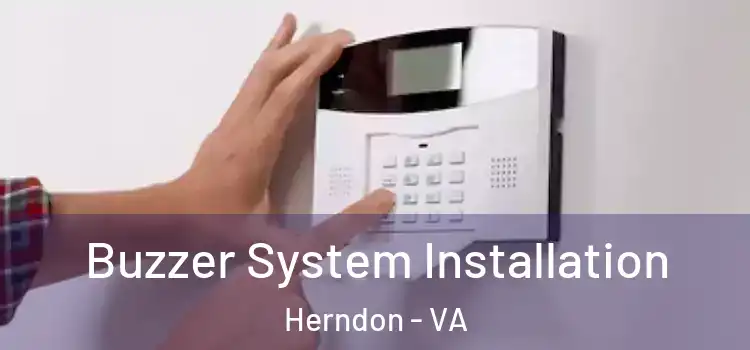  Buzzer System Installation Herndon - VA
