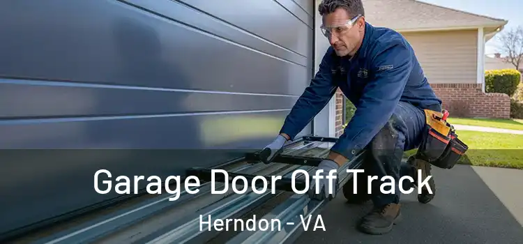  Garage Door Off Track Herndon - VA