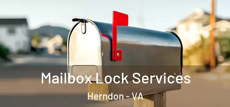 Mailbox Lock Services Herndon - VA