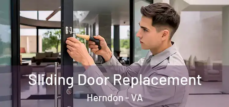 Sliding Door Replacement Herndon - VA
