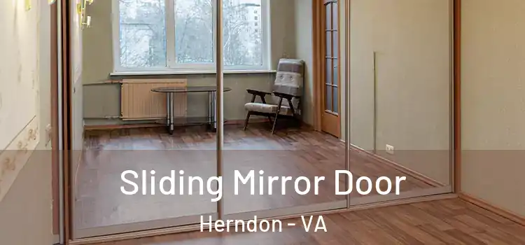  Sliding Mirror Door Herndon - VA